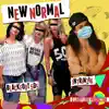 New Normal (feat. Intrinzik) - Single album lyrics, reviews, download