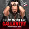 Stream & download WWE: Gallantry (Defining Moment Remix) [Drew McIntyre]