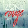 Zone rouge - Single