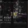 Time (Live) [feat. LVZ & Kawz] - Single album lyrics, reviews, download