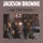Jackson Browne-Here Come Those Tears Again