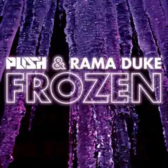 Frozen - Single by Push & Rama Duke album reviews, ratings, credits
