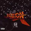 Stream & download With Passion (feat. DDG) - Single