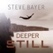 Goodbye Yesterday (feat. Matt Kelly) - Steve Bayer lyrics