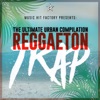 Reggaeton Trap