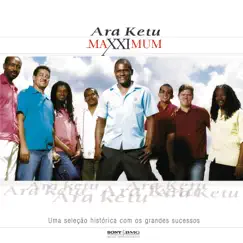 Maxximum: Ara Ketu by Ara Ketu album reviews, ratings, credits