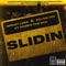 Slidin' (feat. Robbs the One) - Smiley Loks & Young Cee lyrics