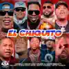 El Chiquito (feat. Ceky Viciny, El Mayor Clásico, Bulova, Bulin 47, El Bloonel, Baby mc & Migueltom) song lyrics