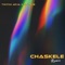 CHASKELE (feat. Oxlade) - Twitch 4EVA lyrics