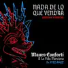 Nada de Lo Que Vendrá (Prueba y Error) - Single album lyrics, reviews, download