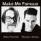 Make Me Famous (feat. Danger Diabolique) - Man Parrish lyrics