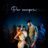 Per sempre (feat. Lulù) - Single