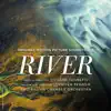 River (Original Motion Picture Soundtrack) album lyrics, reviews, download