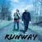 RunWay (feat. Anet) - LKS lyrics
