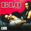 BLO: The Movie album lyrics, reviews, download