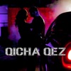 Qicha Qez - Single