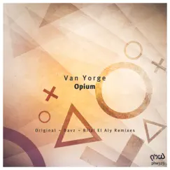 Opium - Single by Bilal El Aly, Davz & Van Yorge album reviews, ratings, credits