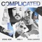 Complicated (feat. Ryan Caraveo) - Steve Aoki & Yves V lyrics