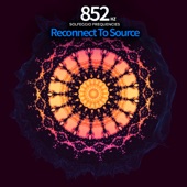 852 Hz - Reconnect To Source Solfeggio Frequencies artwork