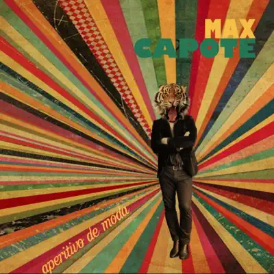 Aperitivo De Moda - Max Capote