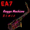 Ragga Machine (Remix) - EP