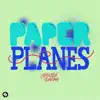 Paper Planes song lyrics