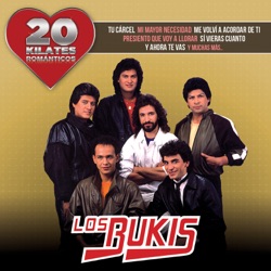 Los Bukis - Tu Cárcel