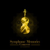 Symphonic Memories Concert - music from SQUARE ENIX (Concert version) artwork