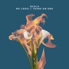 No Logic / Years On End - Single