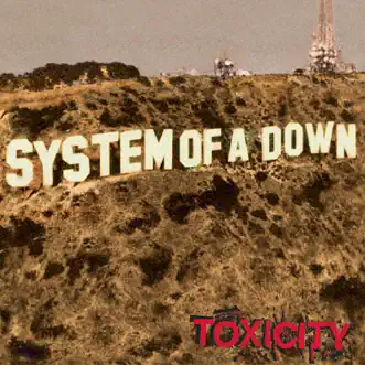 Toxicity by System Of A Down album reviews, ratings, credits