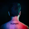 Human (Instrumentals) [Instrumental] album lyrics, reviews, download