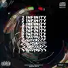 2 Infinity - EP album lyrics, reviews, download