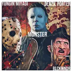 Monster (feat. Denzil Porter) Song Lyrics