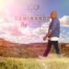 Caminando Por Fe - Single