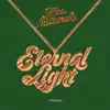 Stream & download Eternal Light - Single
