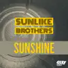 Stream & download Sunshine - Single