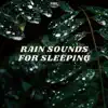 Stream & download Rain Sounds for Sleeping