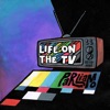 Life on the Tv - Single