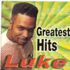 Stream & download Luke Greatest Hits