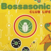 Bossasonic - Sunday Afternoon Party