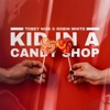 Kid in a Candy Shop - Single