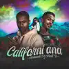 Californi Ana (feat. DJ Matt D) - Single album lyrics, reviews, download