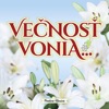 Večnosť vonia