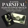 Wagner: Parsifal, Sacred Festival Drama in Three Acts album lyrics, reviews, download