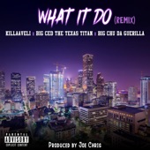 What It Do (feat. Killaaveli, Big Chu Da Guerilla & Big Ced) artwork