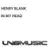 Henry Blank - In My Head (Kris McTwain Remix)