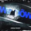 The Window - Single album lyrics, reviews, download