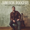 Jameson Rodgers - Bet You're from a Small Town  artwork