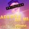 Ademas de Mi - Chiky Dee Jay lyrics