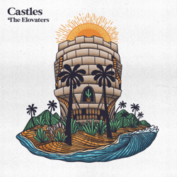 Castles - The Elovaters Cover Art